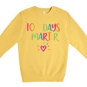 100 Days Smarter Teacher Student 100th Day Of School Gift Premium Crewneck Sweatshirt