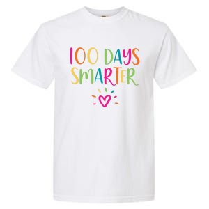 100 Days Smarter Teacher Student 100th Day Of School Gift Garment-Dyed Heavyweight T-Shirt