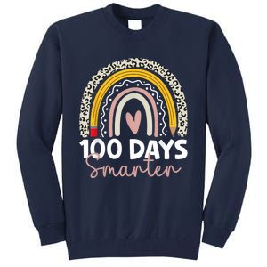 100 Days Smarter Teacher Rainbow 100th Day Of School Tall Sweatshirt