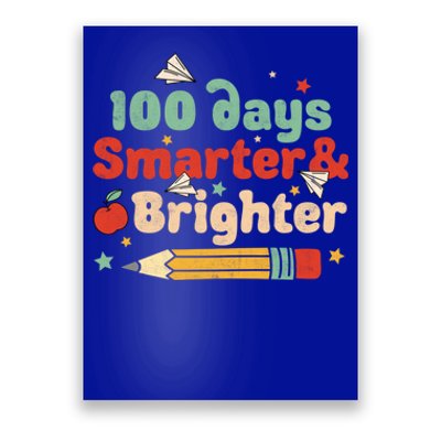 100 Days Smarter And Brighter Happy 100 Days Of School Groovy Gift Poster