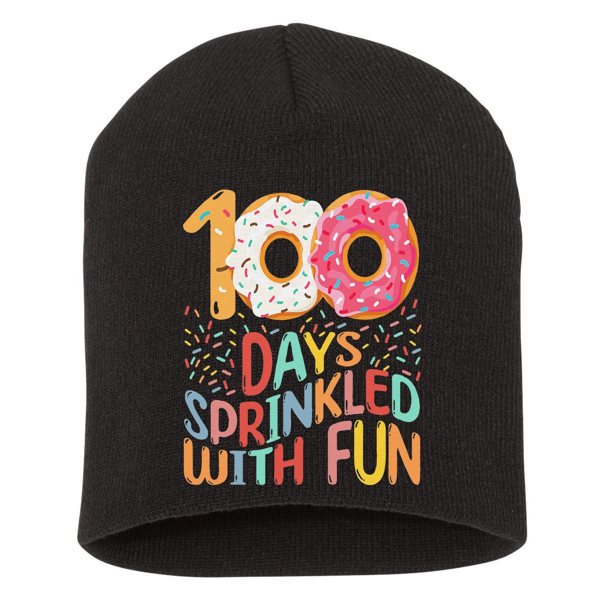 100 Days Sprinkled With Fun Cupcake 100th Day Of School Short Acrylic Beanie