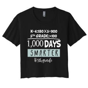 1000 days smarter - Fifth Grade Student Teacher gift Women's Crop Top Tee