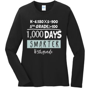 1000 days smarter - Fifth Grade Student Teacher gift Ladies Long Sleeve Shirt