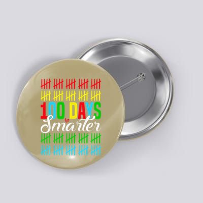 100 Days Smarter Counting Tally Marks 100th Day Of School Button