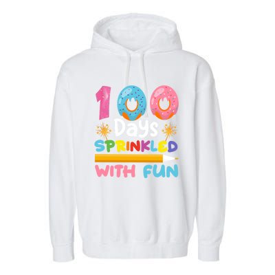 100 Days Sprinkled With Fun 100th Day Of School Teacher Gift Garment-Dyed Fleece Hoodie