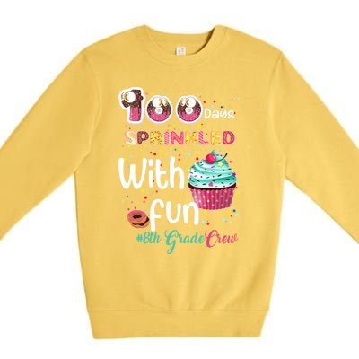 100 Days Sprinkled With Fun 8th Grade Crew Day Of School Meaningful Gift Premium Crewneck Sweatshirt