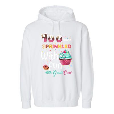 100 Days Sprinkled With Fun 8th Grade Crew Day Of School Meaningful Gift Garment-Dyed Fleece Hoodie