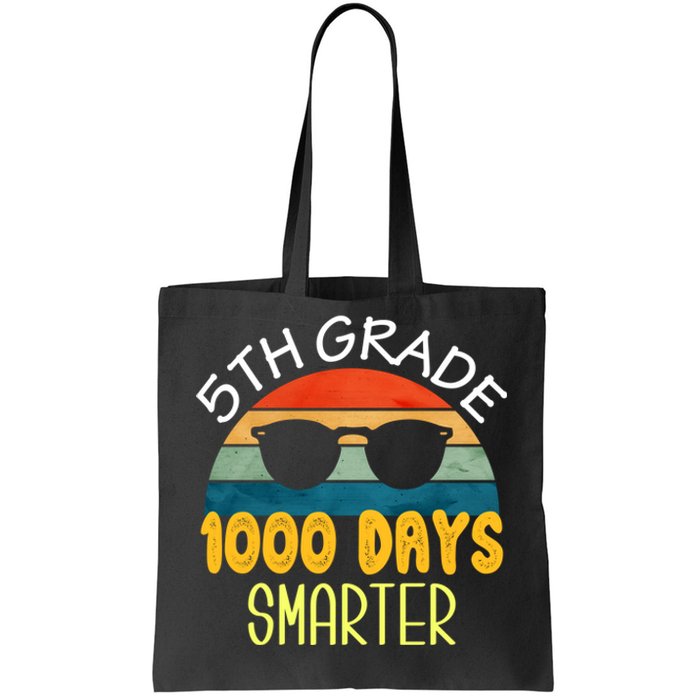 1000 Days Smarter Fifth 5th Grade Teacher Student Of School Tote Bag