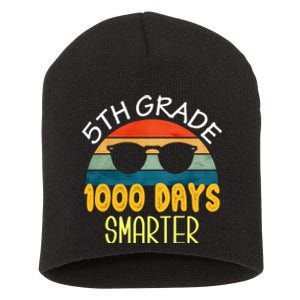 1000 Days Smarter Fifth 5th Grade Teacher Student Of School Short Acrylic Beanie