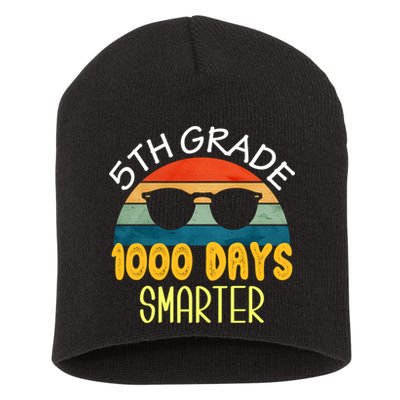 1000 Days Smarter Fifth 5th Grade Teacher Student Of School Short Acrylic Beanie