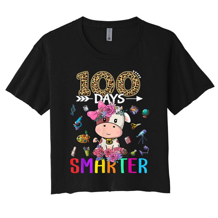100 Days Smarter Cute Cow  Happy 100th Day of school  Women's Crop Top Tee
