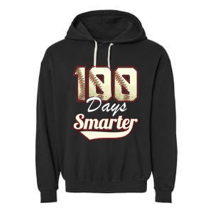 100 Days Smarter Baseball 100th Day Students And Teachers Garment-Dyed Fleece Hoodie