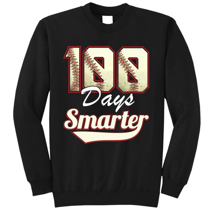 100 Days Smarter Baseball 100th Day Students And Teachers Tall Sweatshirt