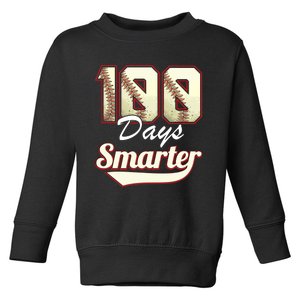 100 Days Smarter Baseball 100th Day Students And Teachers Toddler Sweatshirt