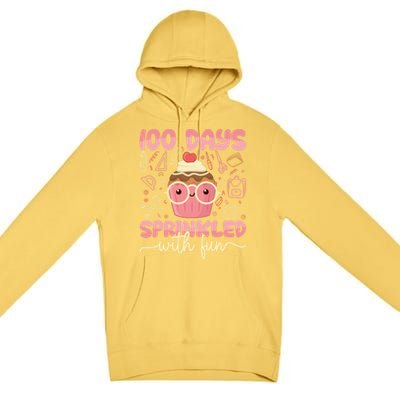 100 Days Sprinkled With Fun Cupcake 100th Day School Gift Meaningful Gift Premium Pullover Hoodie