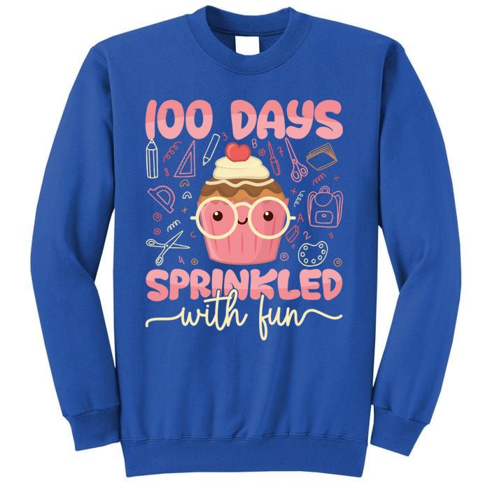 100 Days Sprinkled With Fun Cupcake 100th Day School Gift Meaningful Gift Tall Sweatshirt