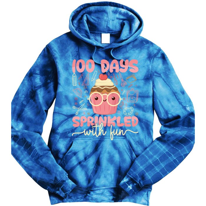 100 Days Sprinkled With Fun Cupcake 100th Day School Gift Meaningful Gift Tie Dye Hoodie