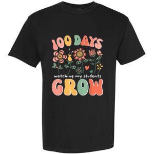 100 Day Watching My Students Grow 100 Days Of School Teacher Garment-Dyed Heavyweight T-Shirt