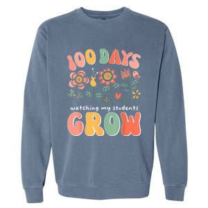 100 Day Watching My Students Grow 100 Days Of School Teacher Garment-Dyed Sweatshirt