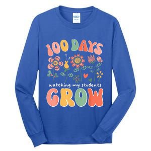 100 Day Watching My Students Grow 100 Days Of School Teacher Tall Long Sleeve T-Shirt