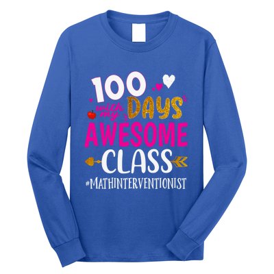 100 Days With My Awesome Class Math Interventionist School Gift Long Sleeve Shirt