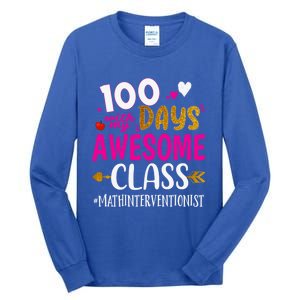 100 Days With My Awesome Class Math Interventionist School Gift Tall Long Sleeve T-Shirt