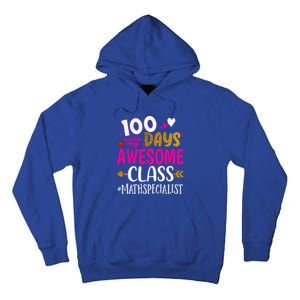 100 Days With My Awesome Class Math Specialist School Cool Gift Tall Hoodie