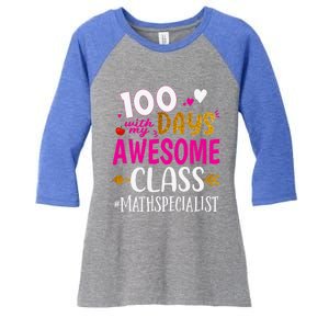 100 Days With My Awesome Class Math Specialist School Cool Gift Women's Tri-Blend 3/4-Sleeve Raglan Shirt