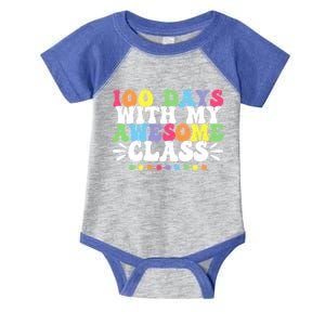 100 Days With My Awesome Class Teachers 100th Day Of School Cute Gift Infant Baby Jersey Bodysuit