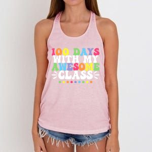 100 Days With My Awesome Class Teachers 100th Day Of School Cute Gift Women's Knotted Racerback Tank