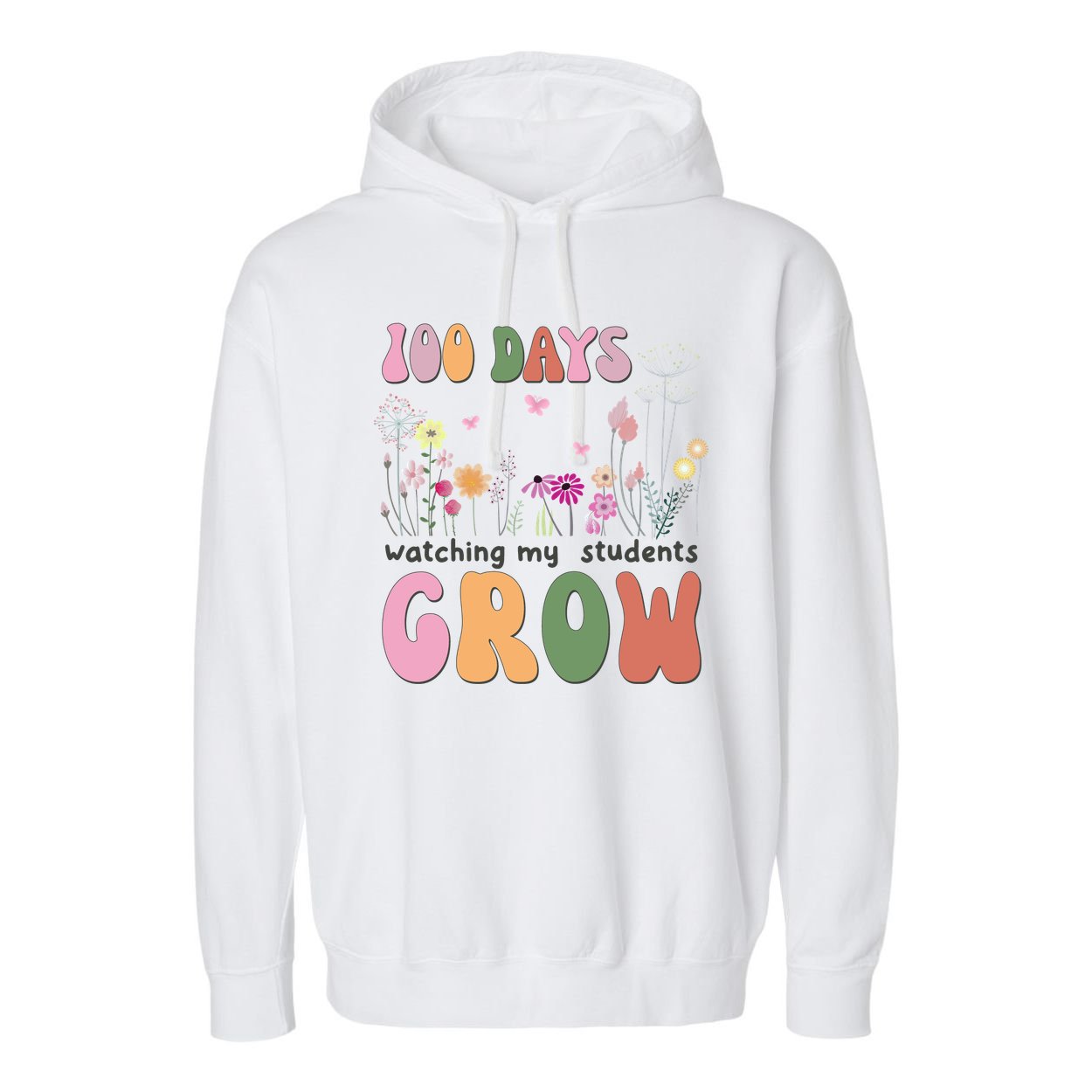100 Days Watching My Students Grow Floral Garment-Dyed Fleece Hoodie
