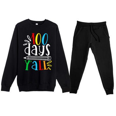 100 Days Y'all Happy 100 Days Of School Smarter Brighter Gift Premium Crewneck Sweatsuit Set