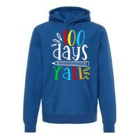 100 Days Y'all Happy 100 Days Of School Smarter Brighter Gift Premium Hoodie