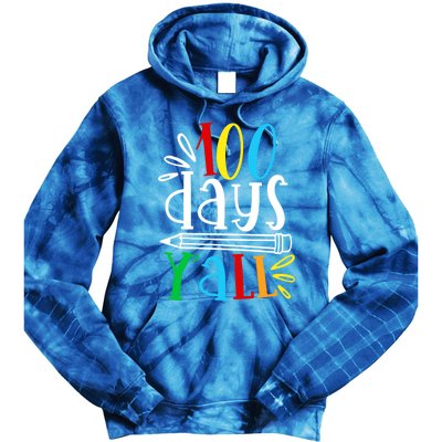 100 Days Y'all Happy 100 Days Of School Smarter Brighter Gift Tie Dye Hoodie