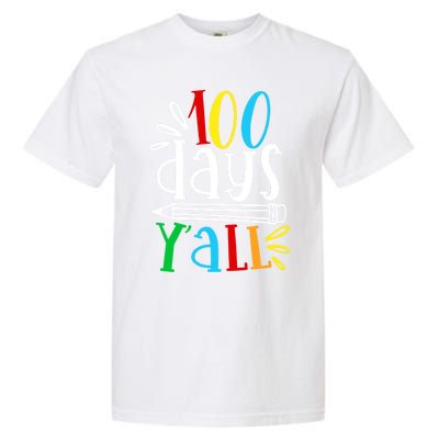 100 Days Y'all Happy 100 Days Of School Smarter Brighter Gift Garment-Dyed Heavyweight T-Shirt