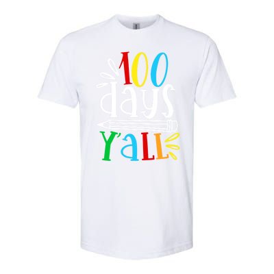 100 Days Y'all Happy 100 Days Of School Smarter Brighter Gift Softstyle CVC T-Shirt