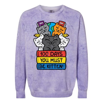 100 Days You Must Be Kitten Cats On Books 100th Day School Cool Gift Colorblast Crewneck Sweatshirt