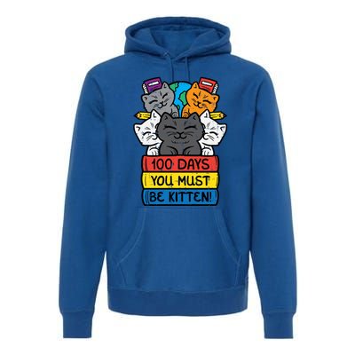 100 Days You Must Be Kitten Cats On Books 100th Day School Cool Gift Premium Hoodie