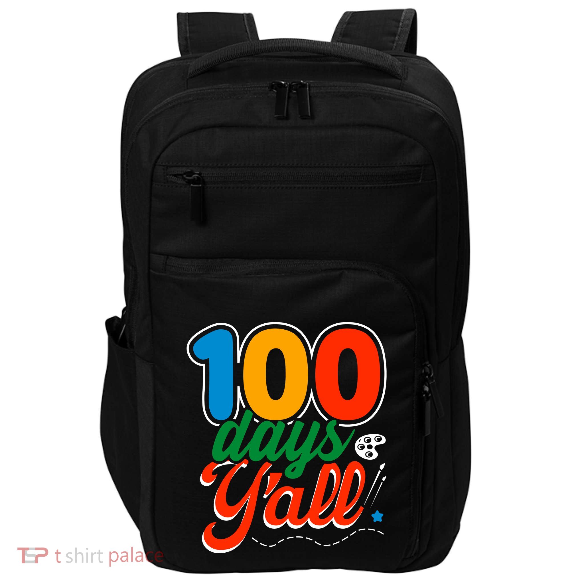 100 Days Yall Funny School Impact Tech Backpack