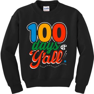 100 Days Yall Funny School Kids Sweatshirt