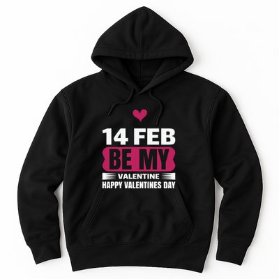 14 Feb Be My Valentine Hoodie