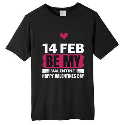 14 Feb Be My Valentine Tall Fusion ChromaSoft Performance T-Shirt