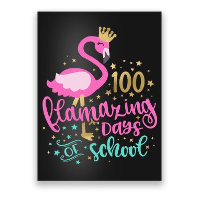 100 Flamazing Days Of School Flamingo Teacher Poster