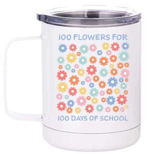 100 Flowers For 100 Days Of School 12 oz Stainless Steel Tumbler Cup