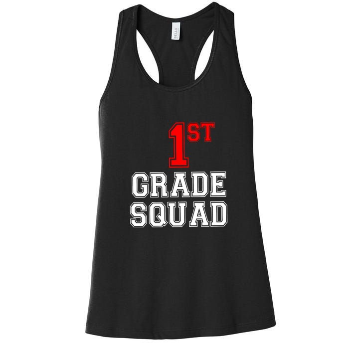 1st First Grade Squad Back To School Teacher Gift Women's Racerback Tank