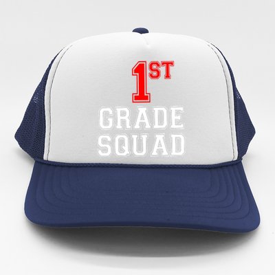 1st First Grade Squad Back To School Teacher Gift Trucker Hat