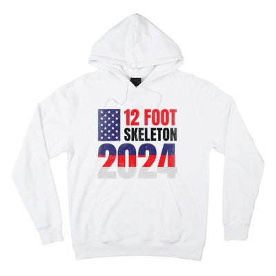 12 Foot Skeleton 2024 Giant Skelly Election Humor Usa Hoodie