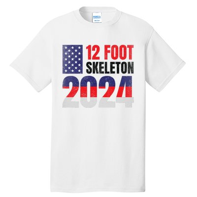 12 Foot Skeleton 2024 Giant Skelly Election Humor Usa Tall T-Shirt