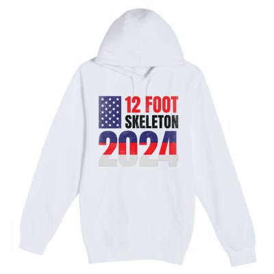 12 Foot Skeleton 2024 Giant Skelly Election Humor Usa Premium Pullover Hoodie