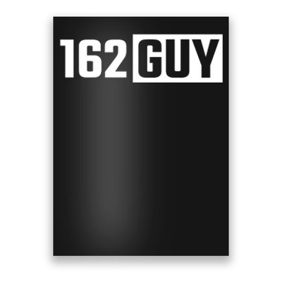 162 Guy Poster